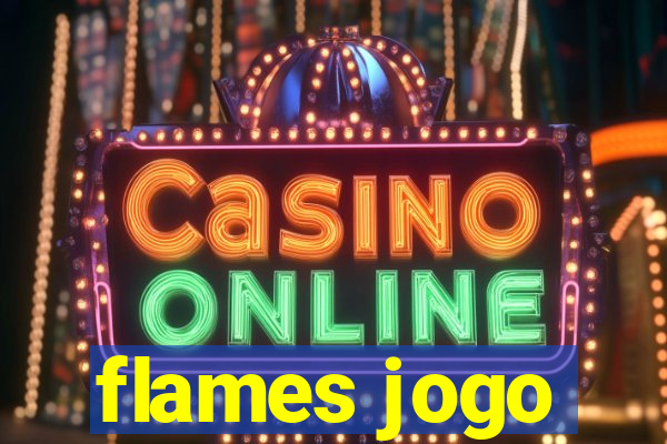 flames jogo