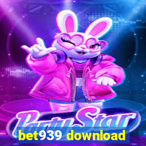 bet939 download