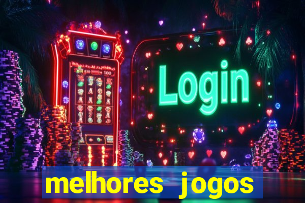 melhores jogos cassino online