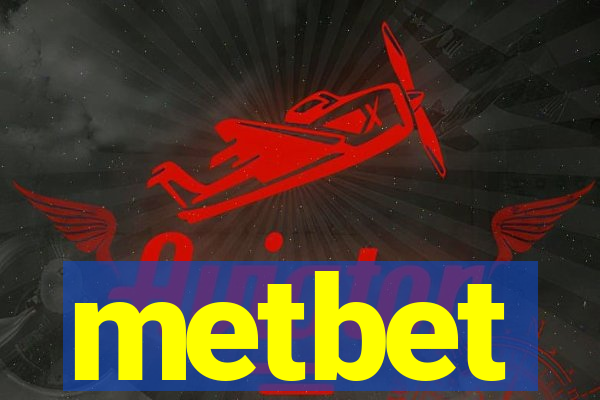 metbet