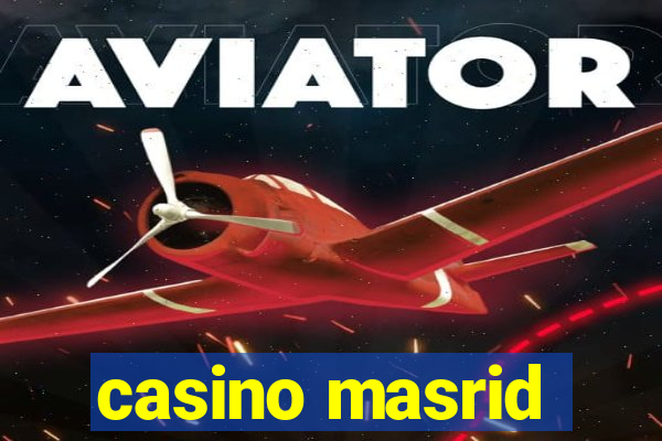 casino masrid