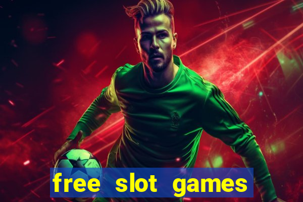 free slot games free slot games