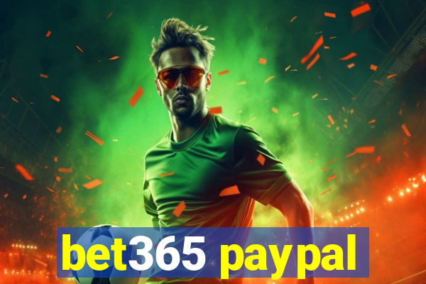 bet365 paypal