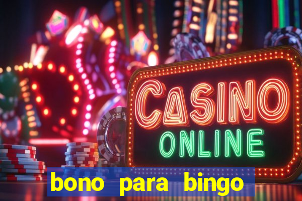 bono para bingo sin deposito