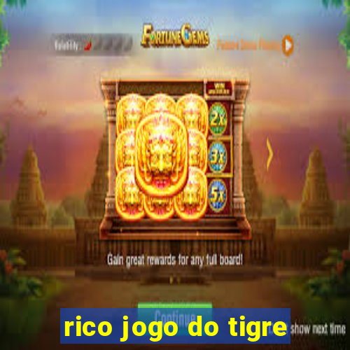 rico jogo do tigre