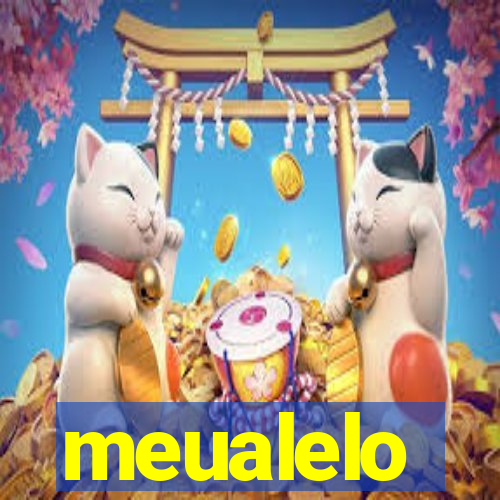 meualelo