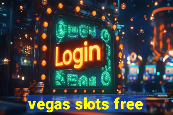 vegas slots free