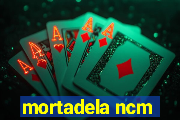 mortadela ncm