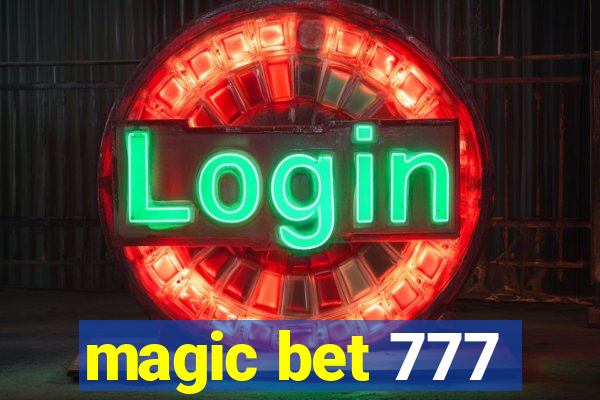 magic bet 777