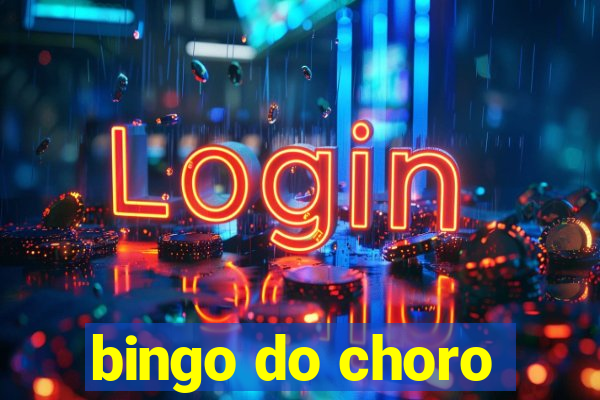 bingo do choro