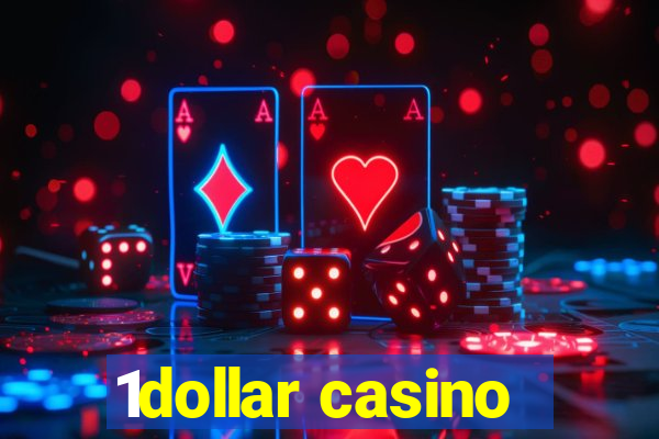 1dollar casino