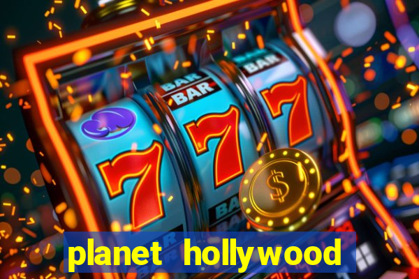 planet hollywood casino restaurants