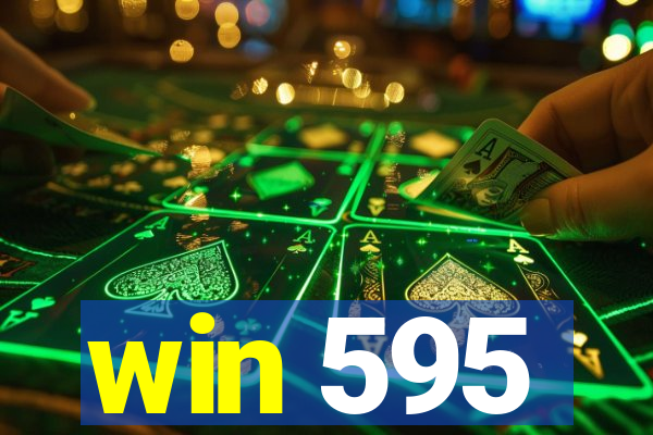 win 595