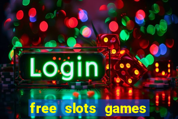 free slots games free online