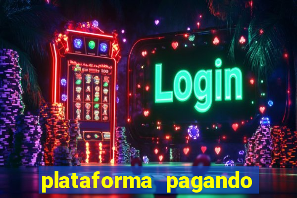 plataforma pagando jogo do tigre