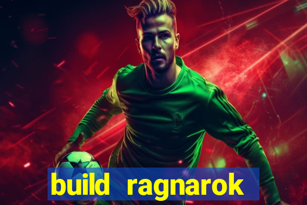 build ragnarok history reborn shadow