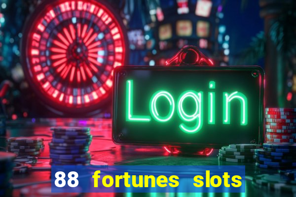 88 fortunes slots – casino gratis