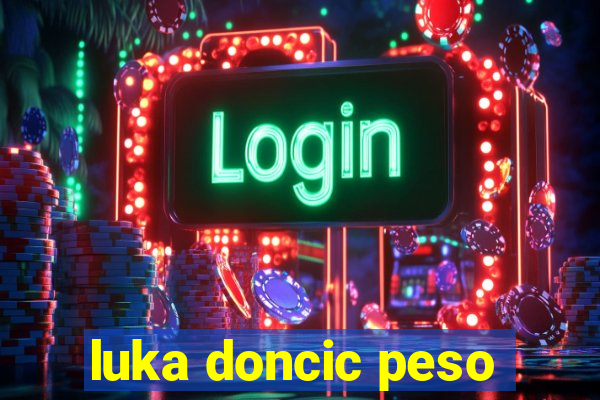 luka doncic peso