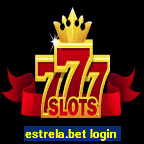 estrela.bet login