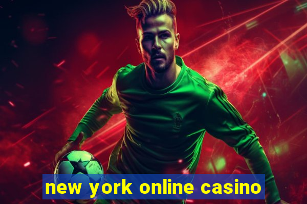 new york online casino