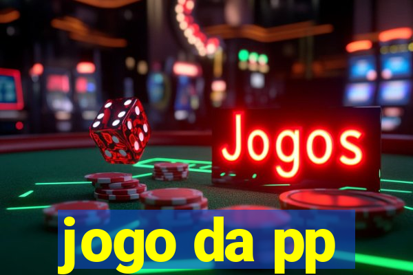 jogo da pp