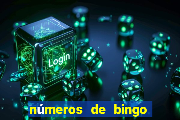 números de bingo de 1 a 75