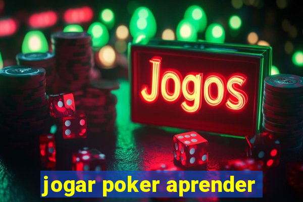 jogar poker aprender