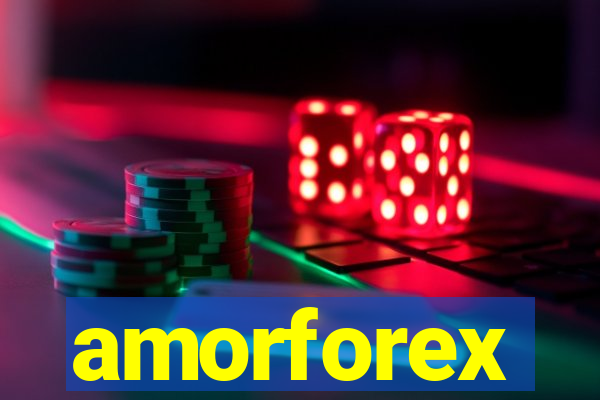 amorforex