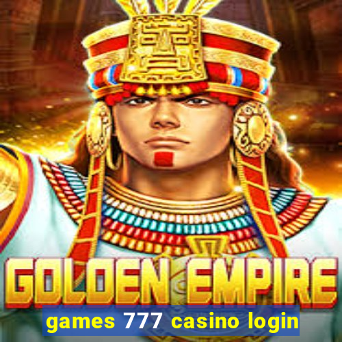 games 777 casino login