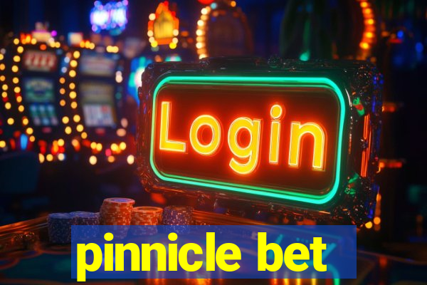 pinnicle bet