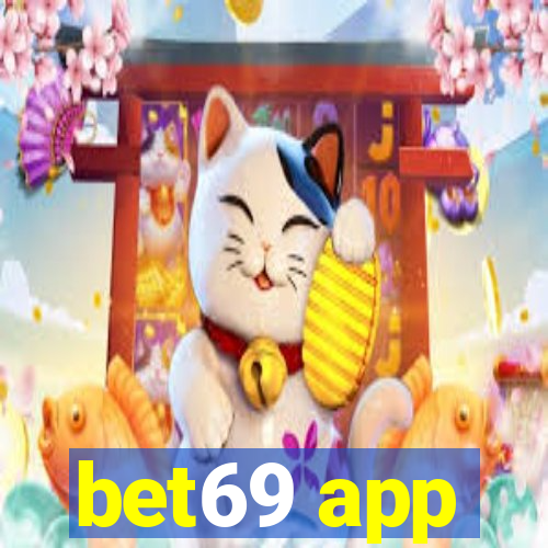 bet69 app