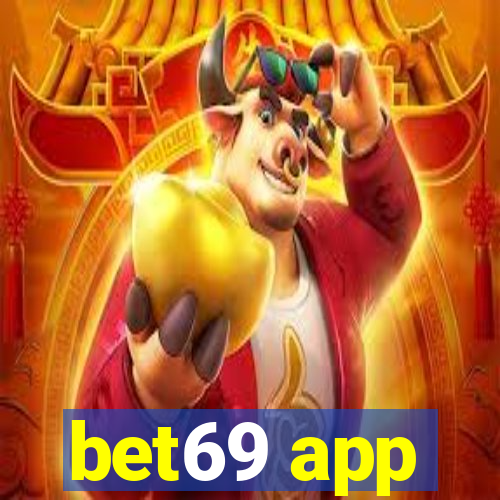 bet69 app