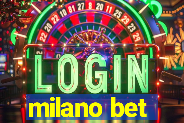 milano bet