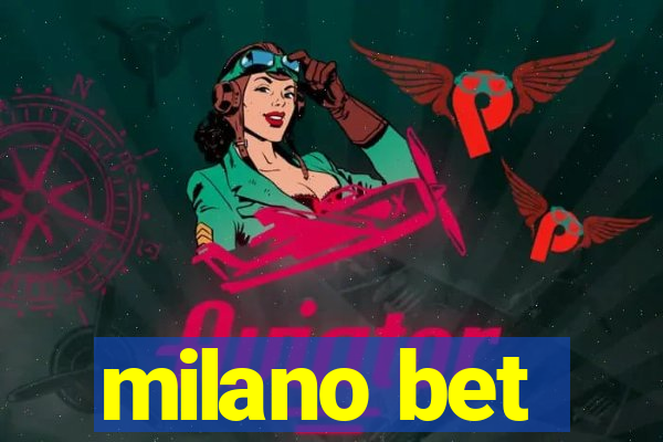 milano bet