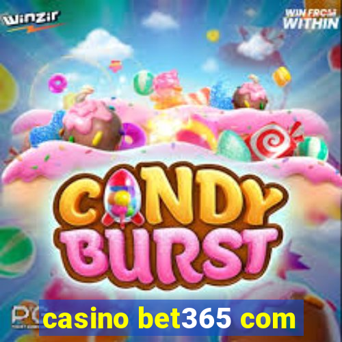 casino bet365 com