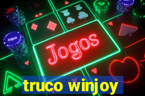 truco winjoy