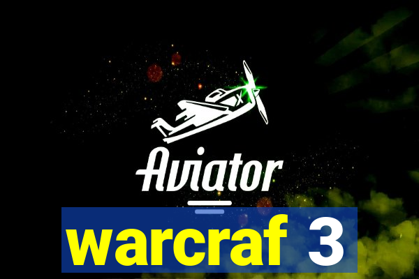 warcraf 3