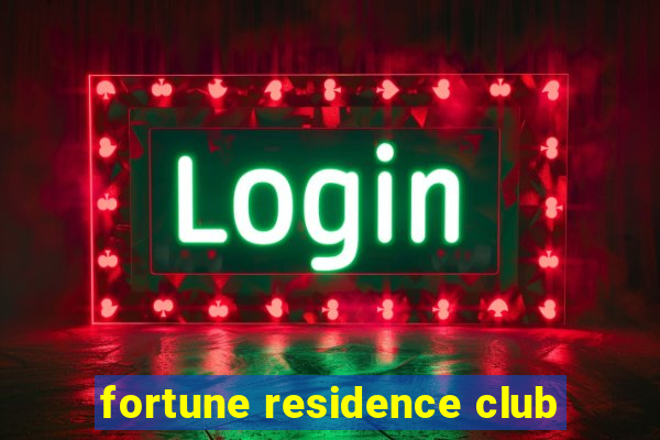 fortune residence club