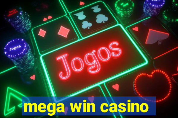 mega win casino