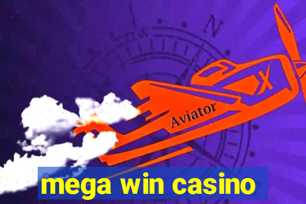 mega win casino