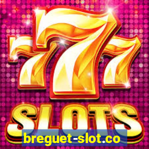 breguet-slot.com