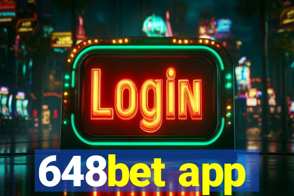 648bet app