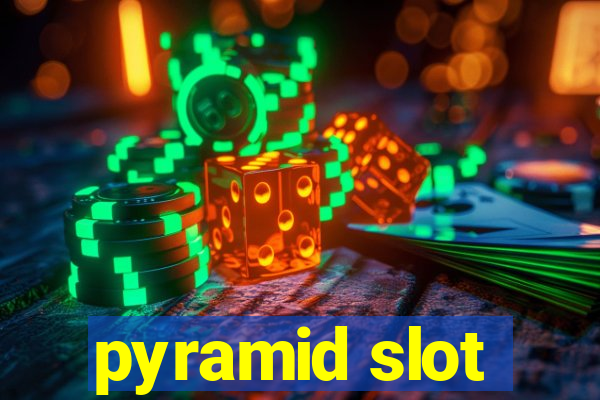 pyramid slot