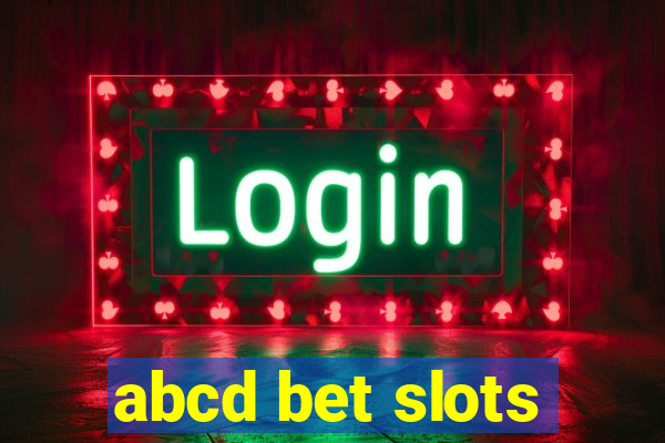 abcd bet slots