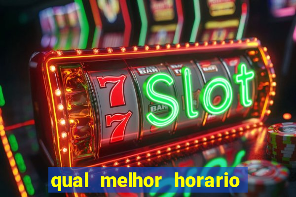 qual melhor horario para jogar aviator