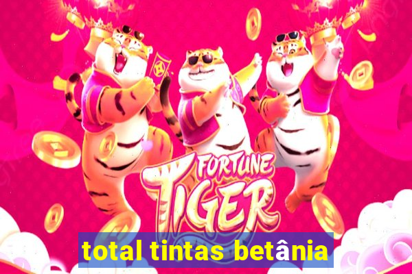 total tintas betânia