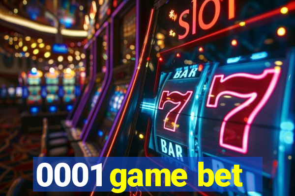 0001 game bet