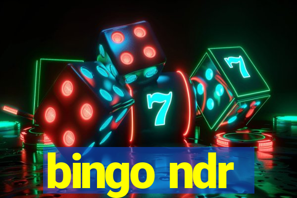 bingo ndr