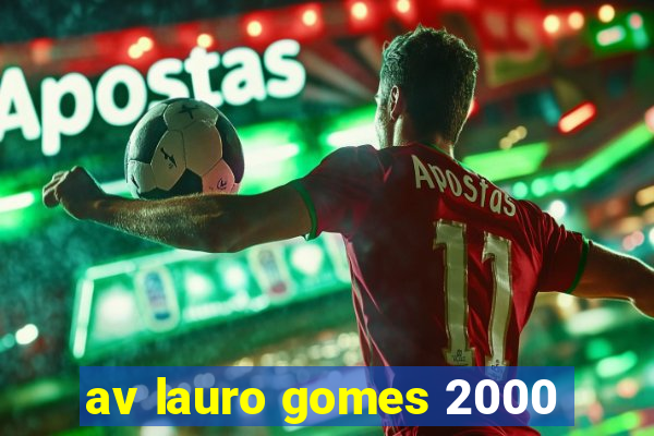 av lauro gomes 2000