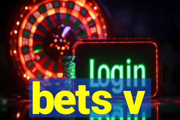 bets v